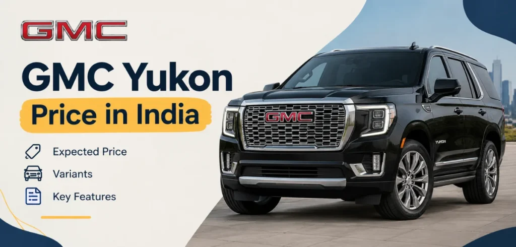 Gmc Yukon Price in India