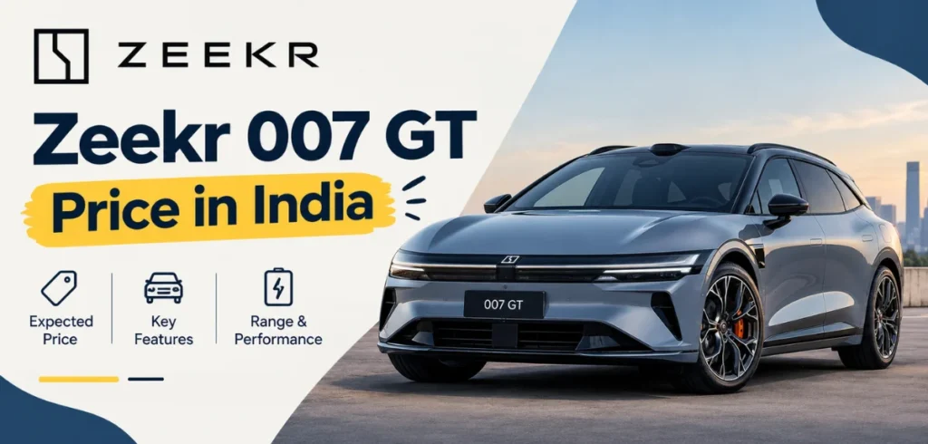 Zeekr 007 Gt Price in India